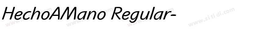 HechoAMano Regular字体转换